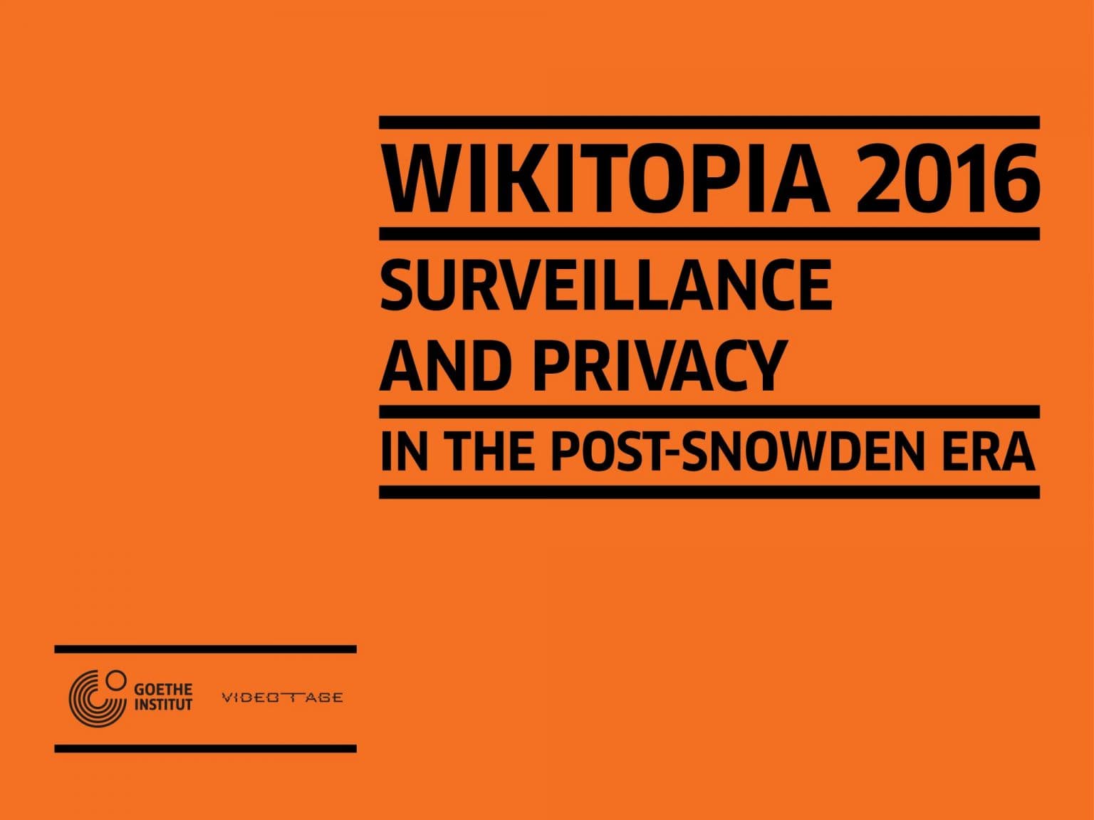 WIKITOPIA 2016: Surveillance and Privacy in the Post-Snowden Era 維基托邦2016:後斯諾登時代的監察與隱私